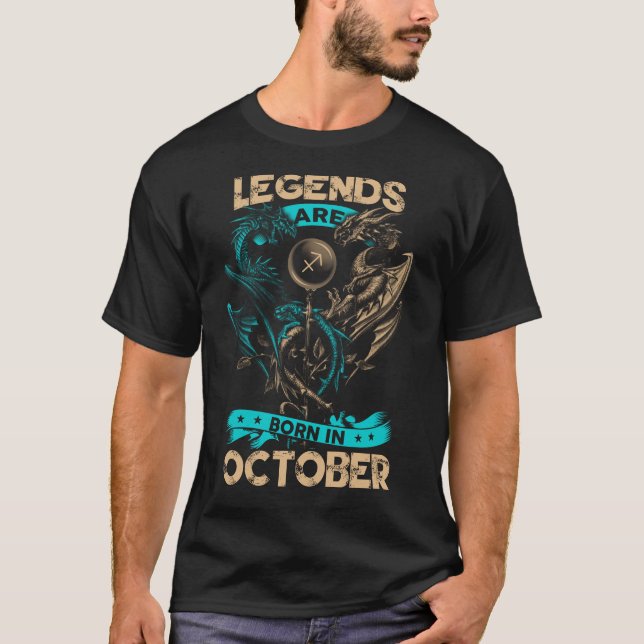 Legends Are Born In October T-Shirt (Front)