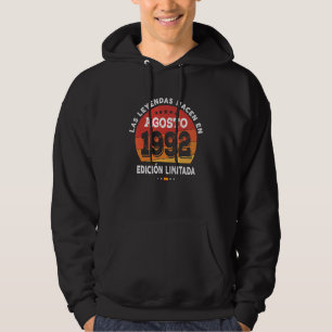 Legends Born In August 1992 30th Birthday 30 Years Hoodie