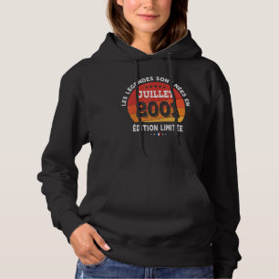 Legends Born In July 2001 21th Birthday 21 Years O Hoodie