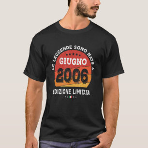 Legends Born In June 2006 16th Birthday 16 Years O T-Shirt