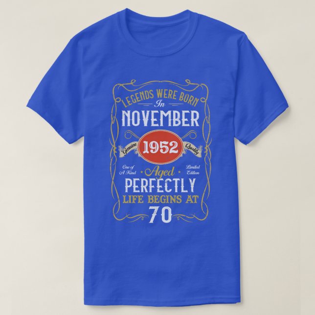 Legends Born In November 1952 70th Birthday 70 Yea T-Shirt (Design Front)