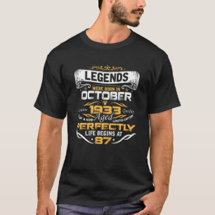 Legends Born In OCTOBER 1933 87Th Awesome Birthday T-Shirt