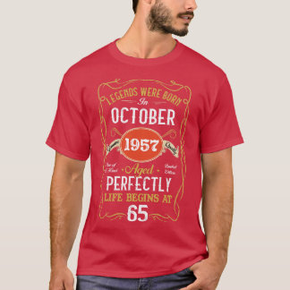 Legends Born In October 1957 65th Birthday 65 Year T-Shirt