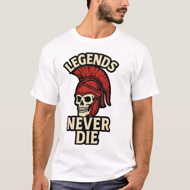 Legends Never Die  T-Shirt (Front)
