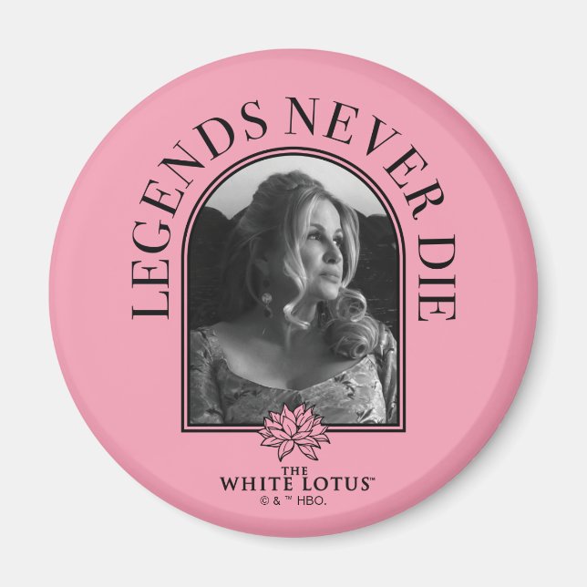 Legends Never Die - The White Lotus Magnet (Front)