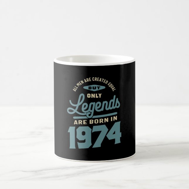 Legends Since 1974 Birthday Gift Coffee Mug (Center)