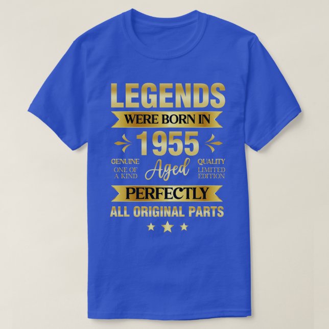 Legends Were Born In 1955 Birthday T-Shirt (Design Front)
