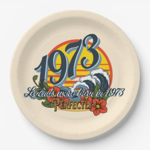 legends were born in 1973 paper plate