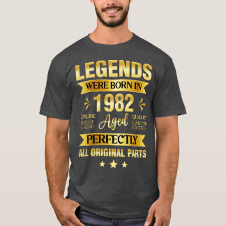 Legends Were Born In 1982 Birthday T-Shirt