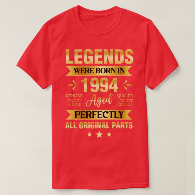 Legends Were Born In 1994 Birthday T-Shirt (Design Front)