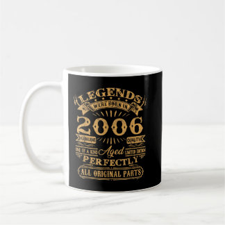 Legends Were Born In 2006 17 Years Old Gifts 17th Coffee Mug