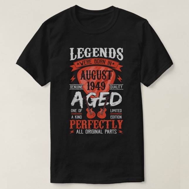 Legends Were Born in August 1949Guitar Pick Guitar T-Shirt (Design Front)