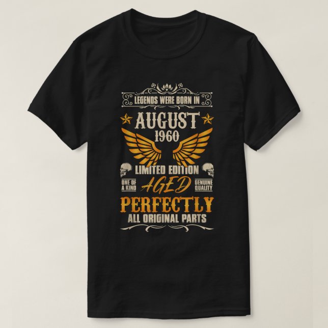 Legends Were Born in August 1960 - Rocker Biker 62 T-Shirt (Design Front)