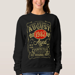 Legends Were Born In August 1982 40th Birthday  Fo Sweatshirt
