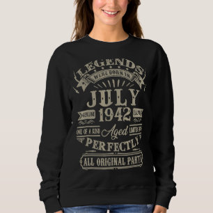 Legends Were Born In July 1942 80th Birthday 80 Ye Sweatshirt