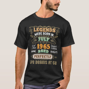 Legends Were Born In July 1965 56Th Birthday 56 Vi T-Shirt