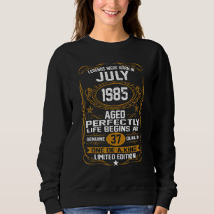 Legends Were Born In July 1985 37th Birthday 37 Ye Sweatshirt