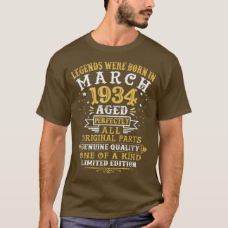 Legends Were Born In March 1934 88 Year Old 88th B T-Shirt