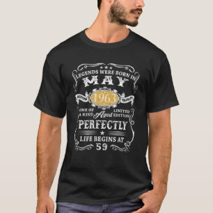 Legends Were Born In May 1963 59 Year Old 59Th Bir T-Shirt