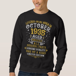Legends Were Born In October 1935 87 Years Old 87t Sweatshirt