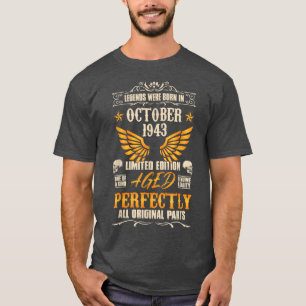Legends Were Born in October 1943 - Rock Biker 79  T-Shirt