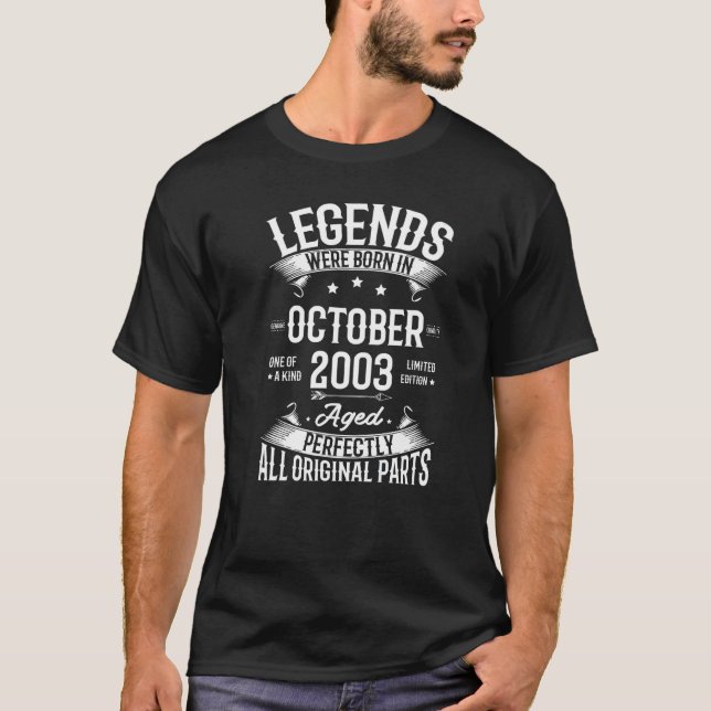 Legends Were Born In October 2003 19th Birthday 19 T-Shirt (Front)