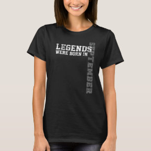 Legends Were Born In September Vintage Legendary T-Shirt