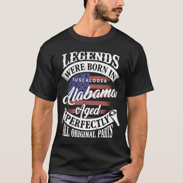 Legends Were Born In Tuscaloosa Alabama Classic Bi T-Shirt (Front)