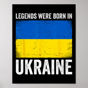 Legends Were Born In Ukraine Poster