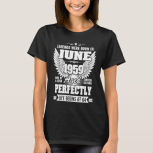 Legends Where Born In June 1959 64th Birthday T-Shirt