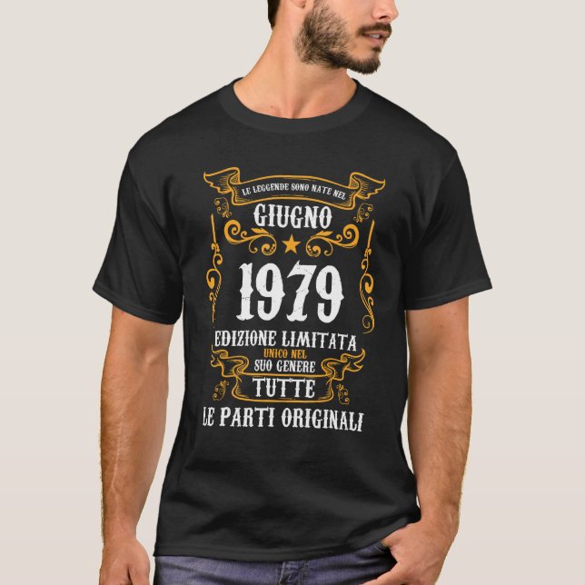 Leggende sono nate nel a Giugno 1979 44 Compleanno T-Shirt (Front)