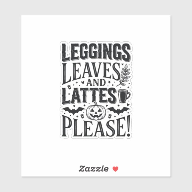 Leggings Leaves Lattes Halloween Fall Coffee Desig (Sheet)