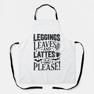 Leggings Leaves Lattes Halloween Fall Coffee Desig Apron
