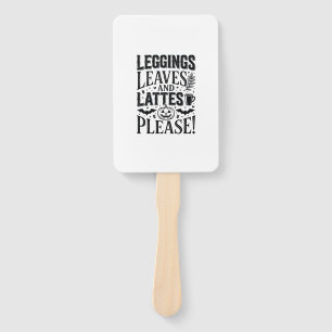 Leggings Leaves Lattes Halloween Fall Coffee Desig Hand Fan