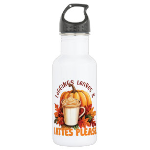Leggings, Leaves & Lattes Please – Fall Aesthetic 532 Ml Water Bottle