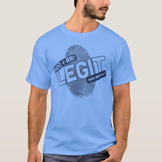 Legit T-Shirt (Front)