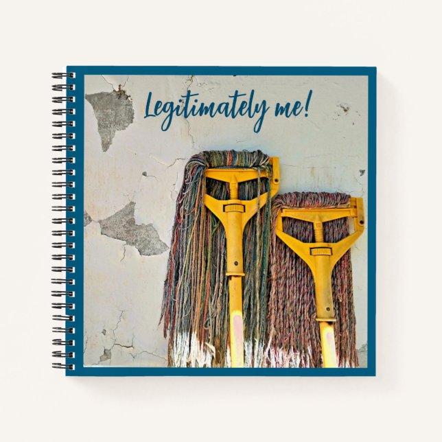 Legitimately Me Spiral Notebook (Front)
