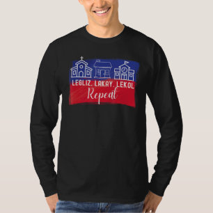 Legliz Lakay Lekol Haitian Phrases 1 T-Shirt