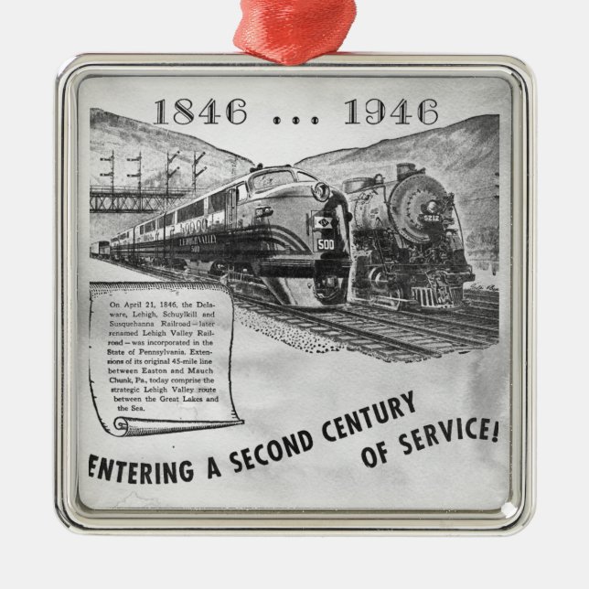 Lehigh Valley  Railroad 2nd Century of service  Metal Tree Decoration (Front)