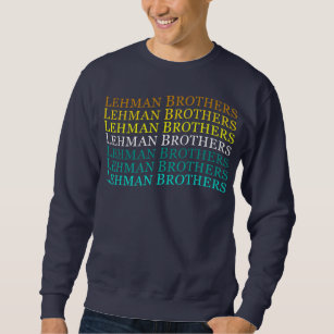 Lehman Brothers Vintage For Men Women  Sweatshirt