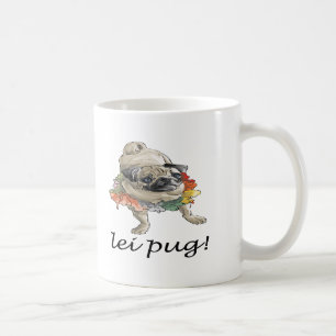 Lei Pug! Coffee Mug