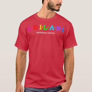 Leilani Heavenly Child  1 T-Shirt