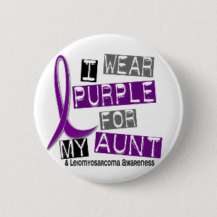 LEIOMYOSARCOMA I Wear Purple For My Aunt 37 6 Cm Round Badge