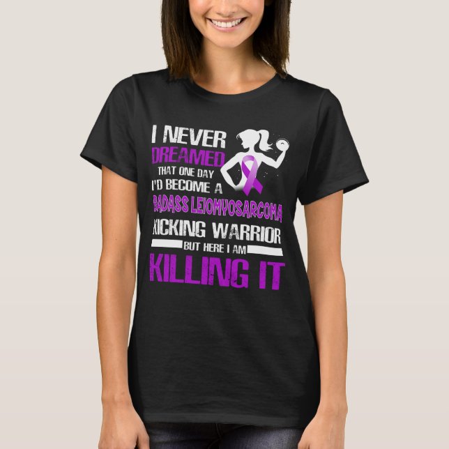 leiomyosarcoma kicking warrior T-Shirt (Front)