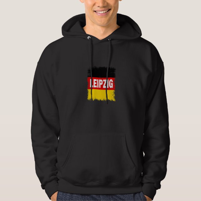 Leipzig  Germany With German Flag Hoodie (Front)