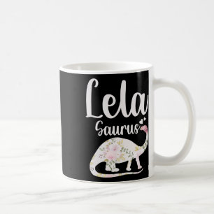 Lela Saurus Grandma Mother's Day Thanksgiving Chri Coffee Mug