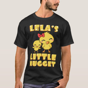 Lela's Little Nugget Chicken Lover Grandma Mother' T-Shirt