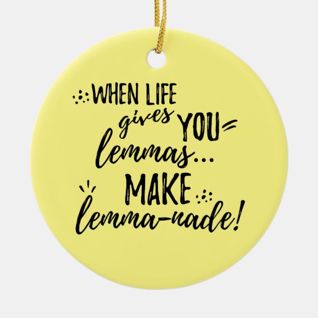 Lemma (Lemonade) Mathematics Linguistics Humour Ceramic Tree Decoration (Front)