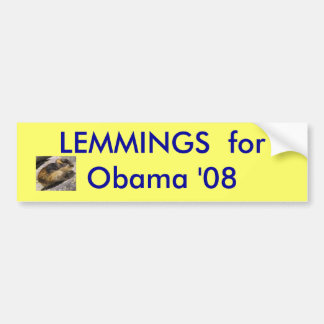 lemming, LEMMINGS  for Obama '08 - Customised Bumper Sticker