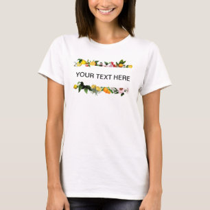 Lemon and fruit frame custom text T-Shirt